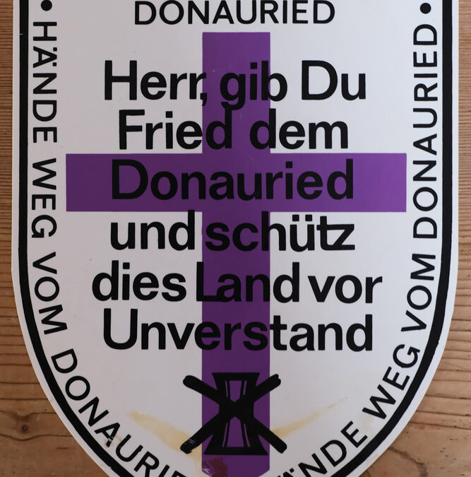 Plakat der Schutzgemeinschaft Donauried: Kampf gegen Magnetschwebebahn und Atomkraftwerk